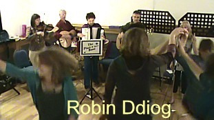 Click for video of the Welsh folk dance "Robin Ddiog" (Lazy Robin).